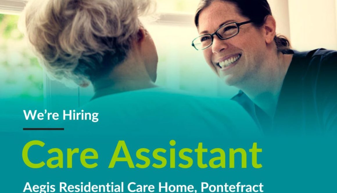 hiring care assistant pontefract october 2026